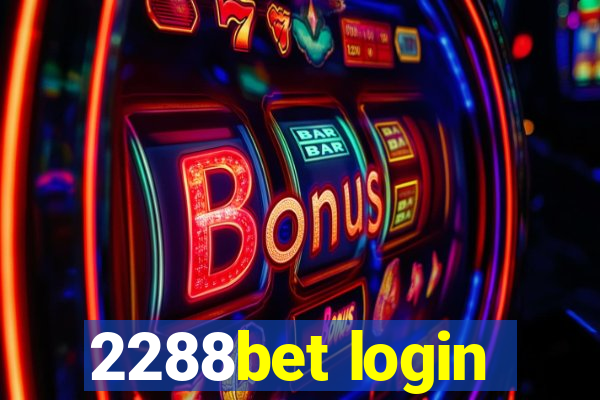 2288bet login